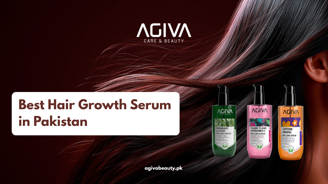 Best Hair Growth Serum in Pakistan